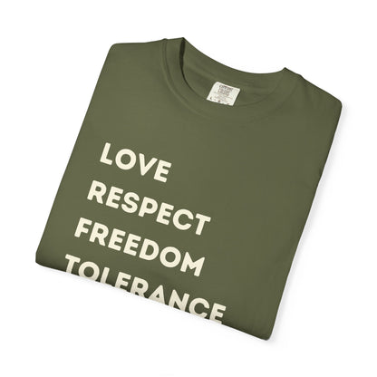Love Respect Freedom Tolerance Equality Pride