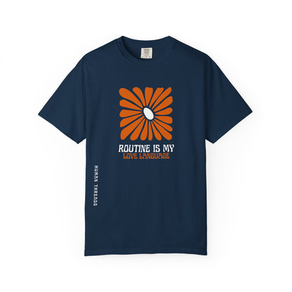 Routine is my Love Language