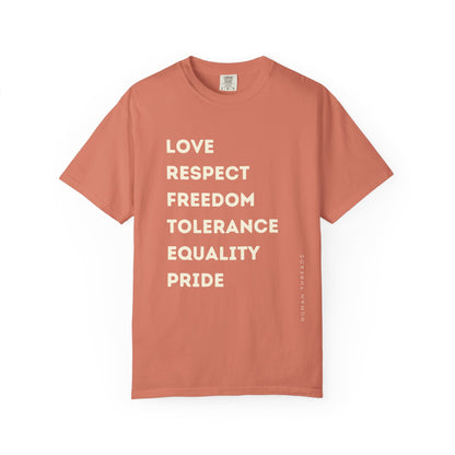 Love Respect Freedom Tolerance Equality Pride