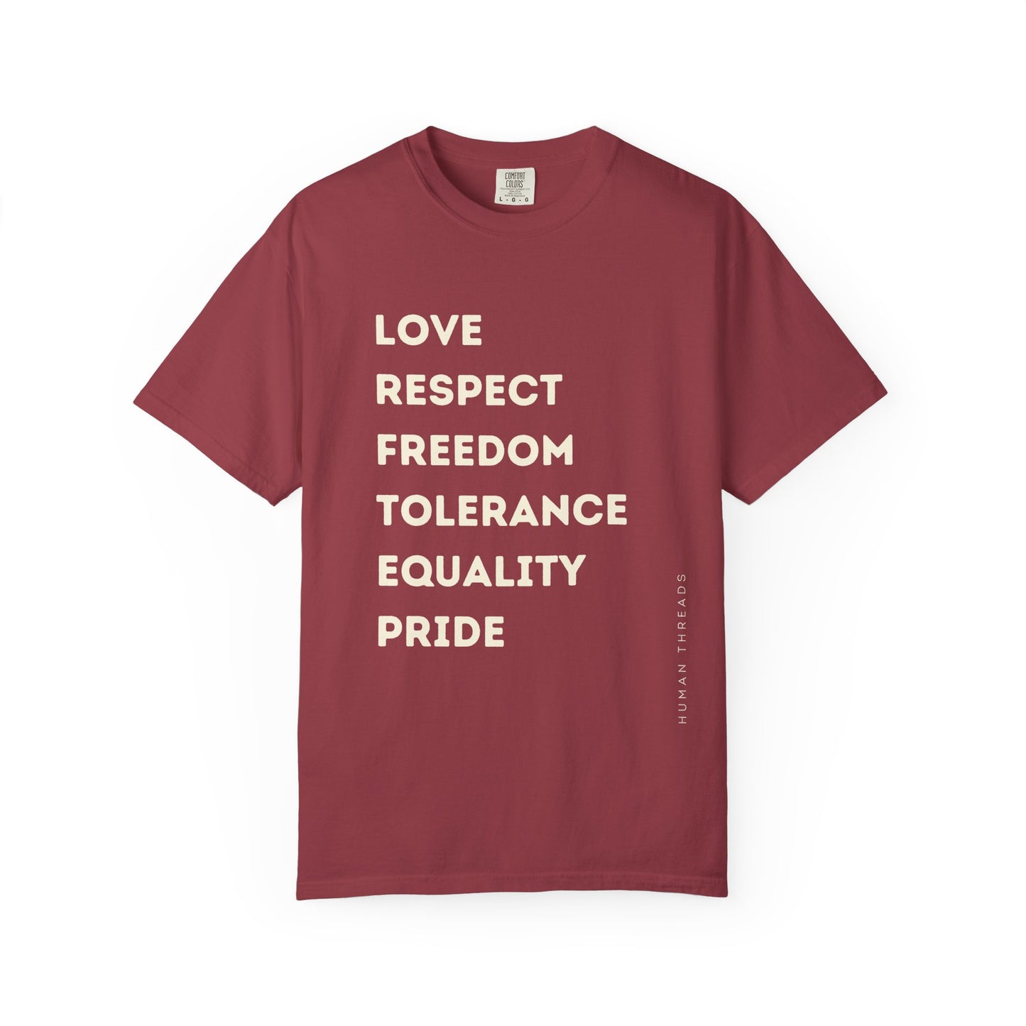 Love Respect Freedom Tolerance Equality Pride